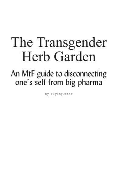 Download the full-sized image of The Transgender Herb Garden