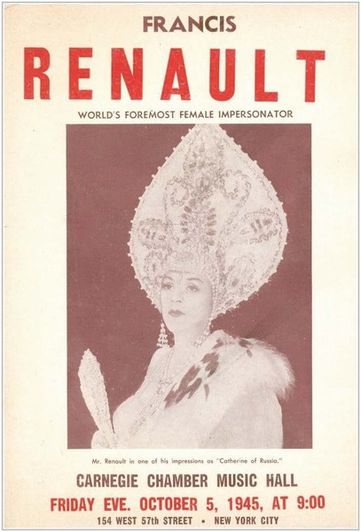 Download the full-sized image of Francis Renault: World's Foremost Female Impersonator