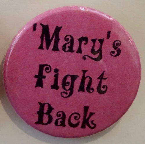 Download the full-sized image of Maries Fight Back/'Mary's fight back