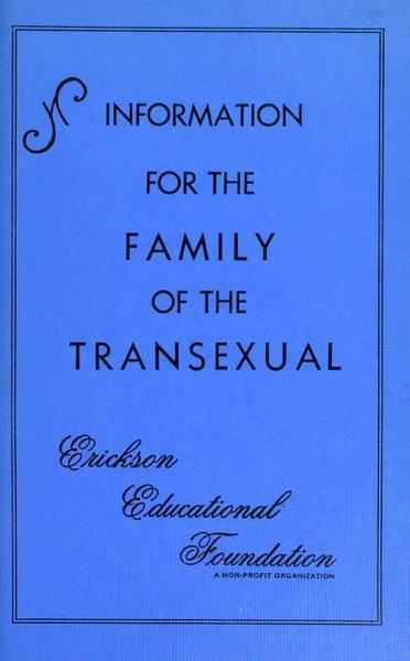 Download the full-sized image of Information for the Family of the Transexual
