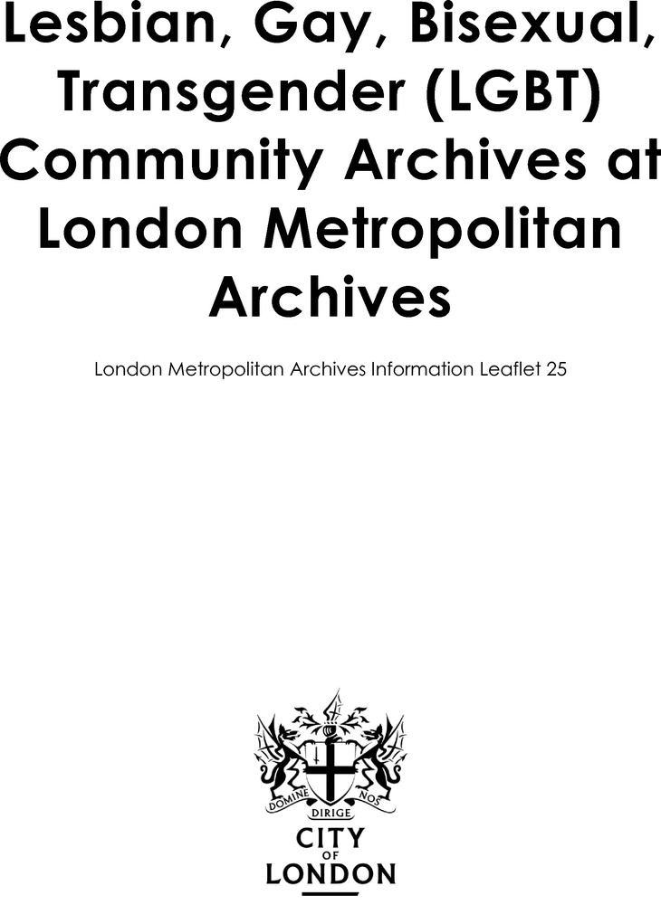 Download the full-sized PDF of Lesbian, Gay, Bisexual, Transgender (LGBT) Community Archives at London Metropolitan Archives