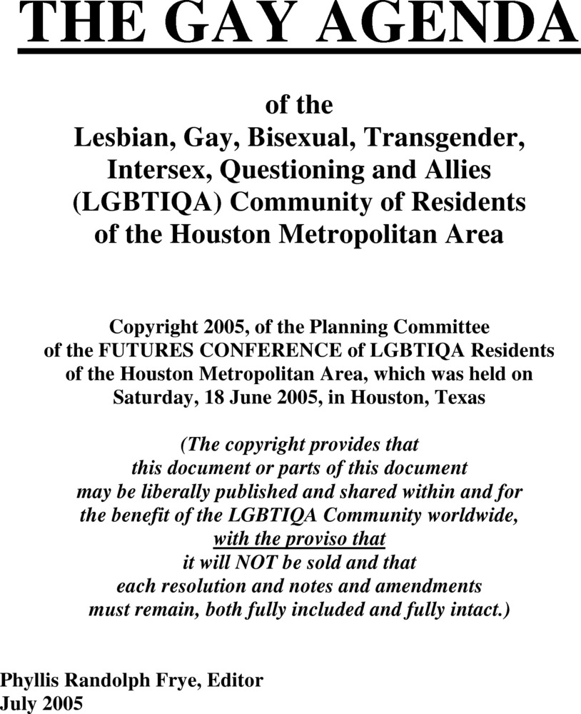 Download the full-sized PDF of The Gay Agenda of the Lesbian, Gay, Bisexual, Transgender, Intersex, Questioning, and Allies (LGBTIQA) Community of Residents of the Houston Metropolitan Area