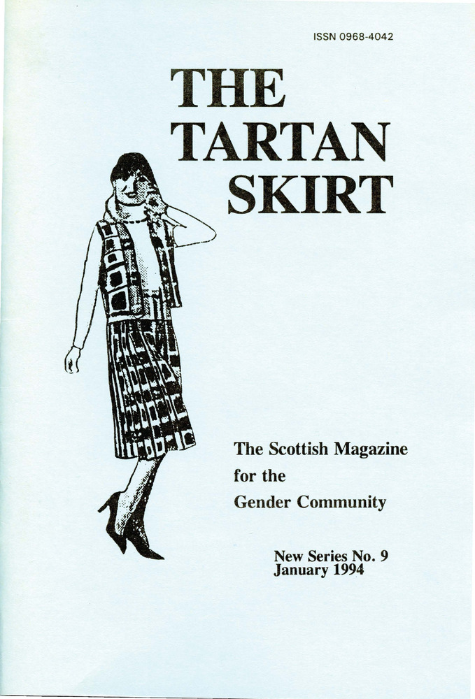 Download the full-sized PDF of The Tartan Skirt: The Scottish Magazine for the Gender Community No. 9 (January 1994)