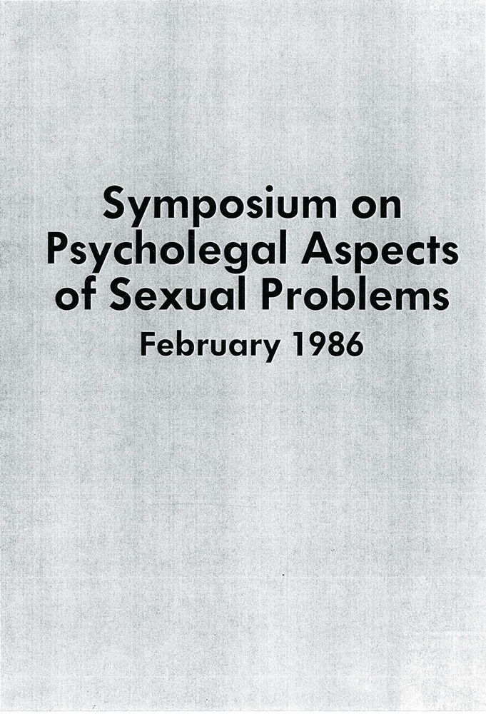 Download the full-sized PDF of Symposium on Psycholegal Aspects of Sexual Problems (February 1986)
