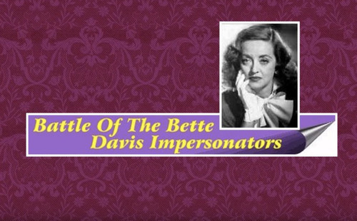 Download the full-sized image of The Battle of the Bette Davis Impersonators