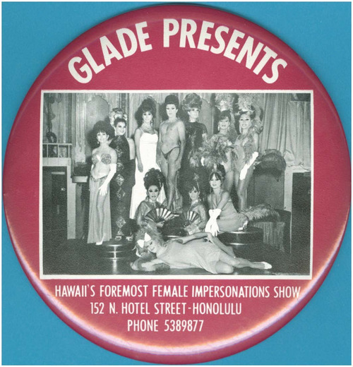 Download the full-sized image of Glade Presents Hawaii's Foremost Female Impersonations Show