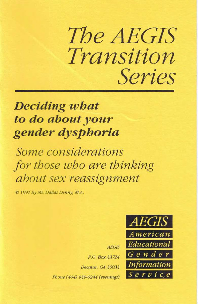 Download the full-sized PDF of Deciding What to Do About Your Gender Dysphoria: Some considerations for those who are thinking about sex reassignment