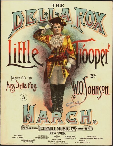 Download the full-sized image of The Della Fox Little Trooper March