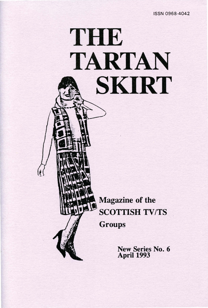Download the full-sized PDF of The Tartan Skirt: Magazine of the Scottish TV/TS Group No. 6 (April 1993)