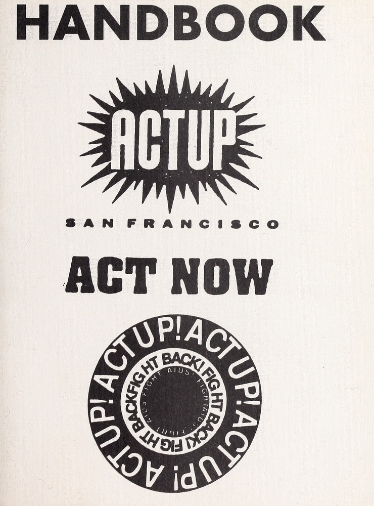 Download the full-sized image of Handbook: ACT UP San Francisco ACT NOW